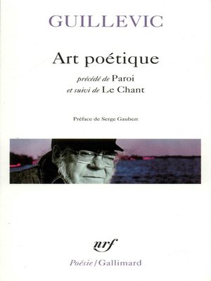 cover image of Art poétique / Paroi / Le chant